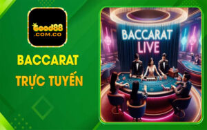 Baccarat trực tuyến